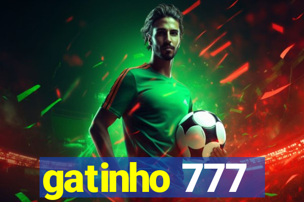 gatinho 777